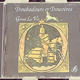 Vot, Gerard Le - Troubadours & Trouveres