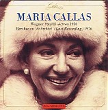 Callas, Maria - Wagner: Parsifal - Act Two  Â· Beethoven: Â´Ah Perfido!Â´ (Last Recording)