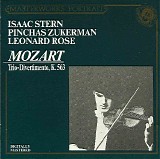 Stern, Isaac & Zukerman, Pinchas & Rose, Leonard - Divertimento for String Trio in E-flat Major. KV.563