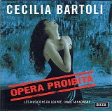 Bartoli, Cecilia - Opera Proibita