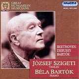 Bartok, Bela - Beethoven: Sonata for Violin and Piano, no.9, Kreutzer Â· Debussy: Sonata for Piano and Violin Â· Bartok: Sonata for Vio