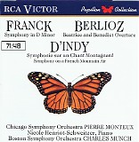 Monteux, Pierre - Symphony in D minor (+ D'Indy: Symphonie sur un Chant Montagnard / Berlioz: Beatrice et Benedicte Overture)