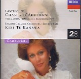 Te Kanawa, Kiri - Chants D'Auvergne (+ Villal-Lobos: Bachianas Brasileiras, no.5)