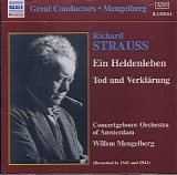 Mengelberg, Willem - Ein Heldenleben Â· Tod und Verklarung