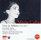 Callas, Maria - Live in Athens (5/8/1957)