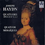 Quatuor MosaÃ¯ques - M04 String Quartets Op. 33, Nos. 5, 3, 2