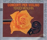 Menuhin, Yehudi - Concerti per Violino