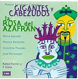 Ferrer, Rafael - La rosa del azafrÃ¡n Â· Gigantes y Cabezudos