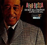 Duke Ellington And His Orchestra - Afro-Bossa