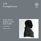 Wolfgang Amadeus Mozart - D 178 Completions: Late Works (1783-1791)