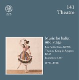 Wolfgang Amadeus Mozart - D 141 Thamos, König in Ägypten KV 345; Les Petits Riens KV 299b; Ballet Music from Idomeneo KV 367