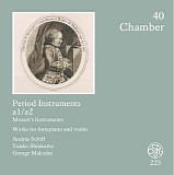 Wolfgang Amadeus Mozart - D 040 Period Instruments a1, a2 - Mozart's Instruments