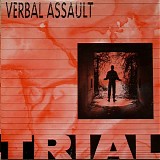 Verbal Assault - Trial