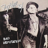 Dirty White Boy - Bad Reputation
