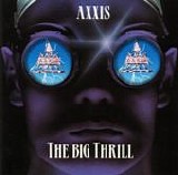 Axxis - The Big Thrill