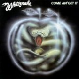 Whitesnake - Come An' Get It