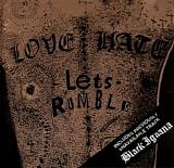 Love/Hate - Let's Rumble