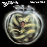 Whitesnake - Come An' Get It