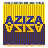 Dave Holland, Chris Potter, Lionel Loueke & Eric Harland - Aziza