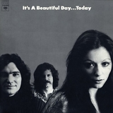 It's A Beautiful Day - Today