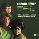 The Supremes - Where Did Our Love Go