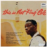 Nat King Cole - This Is Nat â€œKingâ€ Cole