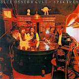 Blue Ã–yster Cult - Spectres