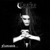 Taake - Nattestid Ser Porten Vid