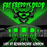Fat Freddy's Drop - Live At Roundhouse London
