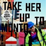RÃ³isÃ­n Murphy - Take Her Up To Monto!