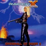 Racer X - Vol. 2-Official Bootleg: Snowball Of Doom