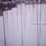 Frames, The - Burn The Maps