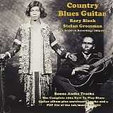 Rory Block And Stefan Grossman - Country Blues Guitar: Rare Archival Recordings 1963-1971