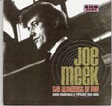 Various artists - Joe Meek:The Alchemist Of Pop