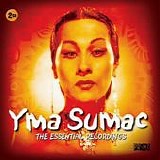 Yma Sumac - The Essential Recordings