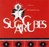 Sugarcubes, The - Stick Around For Joy