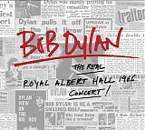 Bob Dylan - The Real Royal Albert Hall 1966 Concert