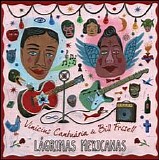 Bill Frisell, Vinicius CantuÃ¡ria - Lagrimas Mexicanas