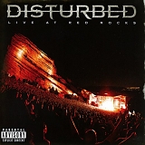 Disturbed - Disturbed - Live at Red Rocks