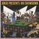 Junjo - Presents: Big Showdown