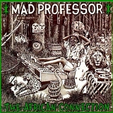 Mad Professor - The African Connection (Dub Me Crazy Part 3)