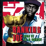 Ranking Joe - Dub It In A Dance