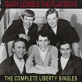 Gary Lewis & The Playboys - The Complete Liberty Singles