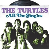 The Turtles - All The Singles