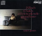 Mari Fujiwara - 6 Suites a Violoncello solo senza Basso