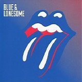 The Rolling Stones - Blue & Lonesome