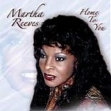 Martha Reeves - Home To You