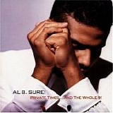 Al B. Sure! - Private Times... And The Whole 9!