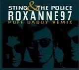 Sting & The Police - Roxanne '97 [Puff Daddy Remix]