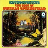 Buffalo Springfield - Retrospective - The Best Of Buffalo Springfield